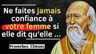 Ne faites jamais confiance à votre femme si elle dit quelle  Proverbes et Dictons Chinois Sage [upl. by Romilda]