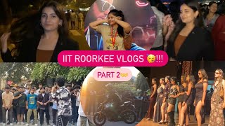 IIT Roorkee Part 2🥳 Day 1THOMSO ❤️ [upl. by Arodoet]