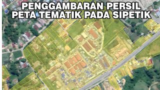 Cara Penggambaran Pada Aplikasi Sipetik PTPR [upl. by Abbotsen]