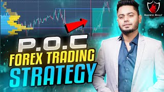 POC FOREX TRADING STRATEGY  Anish Singh Thakur  Booming Bulls [upl. by Enomor65]