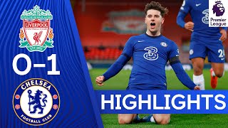 Liverpool 01 Chelsea  Mason Mount Strike Extends Unbeaten Run  Premier League Highlights [upl. by Helmut]