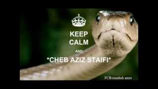 ♠Cheb Aziz STaifi 2015◄♫Labsa Rigig♫◄Bar rando ♠ [upl. by Pantheas]