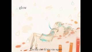 Vocaloid Glow  Miku Append Dark Vietsub [upl. by Winslow90]