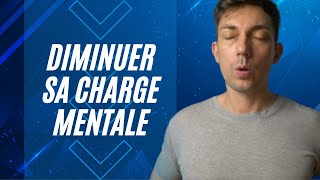 Comment diminuer sa charge mentale [upl. by Mason]