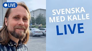 Svenska med Kalle  LIVE [upl. by Beatrisa]