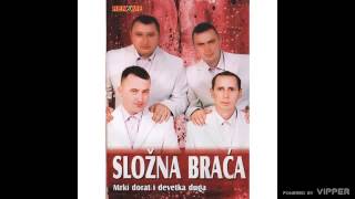 Slozna braca  Mrki dorat i devetka duga  Audio 2008 [upl. by Uda]