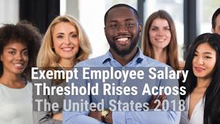 2018 Overtime Exempt Salary Threshold Rises Across United States Be aware Human Resources Management [upl. by Yknarf209]