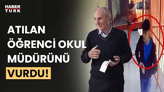 Lisede dehşet Okuldan atılan öğrenci müdürü silahla vurdu [upl. by Mode953]