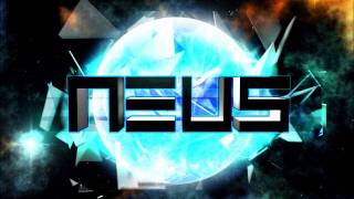 NEUS  Blast NEUS Remix [upl. by Maxantia]