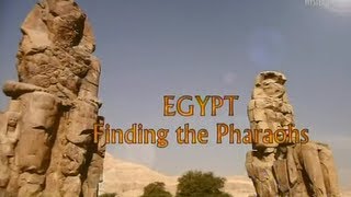 Egypt  Finding the Pharaohs [upl. by Iphigenia804]