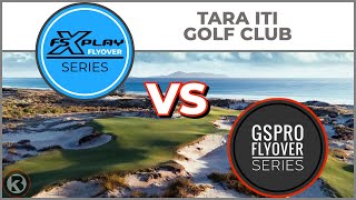 Tara Iti Golf Club  FSX Play VS GSPro [upl. by Anauqahs790]