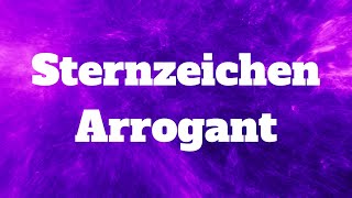 Rosc  Sternzeichen Arrogant Lyrics [upl. by Nnaeel]