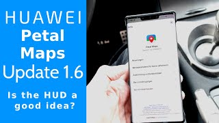 Huawei Petal Maps Update  Is the HUD useful [upl. by Essam110]