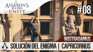 Assassin’s Creed Unity  Guía en Español Walkthrough  Enigma Nostradamus  CAPRICORNUS  Solución [upl. by Eenal]