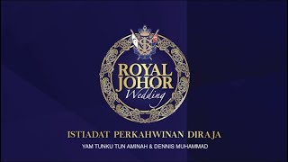 ISTIADAT AKAD NIKAH YAM TUNKU TUN AMINAH amp ENCIK DENNIS MUHAMMAD [upl. by Nalad]