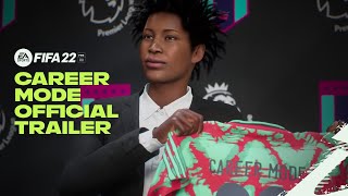 FIFA 22  Official Career Mode Trailer [upl. by Legim]