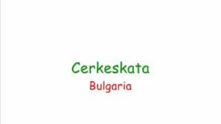 Cerkeskata [upl. by Crescint]