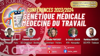 Conférence 20232024  Génétique Médicale et Médecine du Travail [upl. by Akkahs]