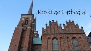 Roskilde Domkirke  Denmark [upl. by Portwine327]