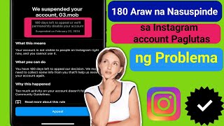 Sinususpinde Namin ang Iyong Account Instagram 180 Araw Problema  Solusyon sa Problema sa [upl. by Coriss]