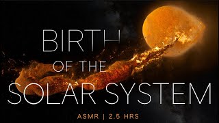 The Genesis of the Solar System  ASMR [upl. by Lananna]