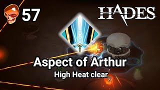 Hades  Aspect of Arthur Sword  57 Heat [upl. by Atel]