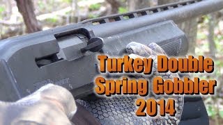 Turkey Double Spring Gobbler Hunting 2014  TothReed [upl. by Itsirhc587]