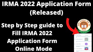 IRMA 2022 Application Form Released  How to Fill IRMA 2022 Application Form Online Mode [upl. by Oer]