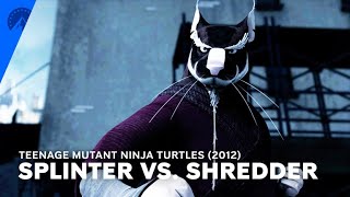 Teenage Mutant Ninja Turtles 2012  Splinter Vs Shredder S2 E24  Paramount [upl. by Yntruoc494]