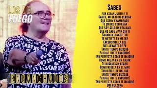 Los del Fuego  Se fueron los amigos │ Letra  Lyric [upl. by Reece358]