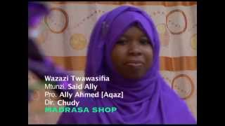 Qaswida ya harusi  Wazazi twawasifia [upl. by Inattyrb]