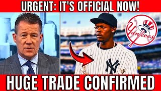 OFFICIAL ANNOUNCEMENT YANKEES JUST MADE A HUGE TRADE IN THE MLB FANS CAN CELEBRATE YANKEES NEWS [upl. by Thom372]