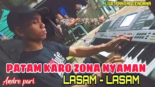 KARO PANAS LASAM LASAM PATAM PANAS BY ANDRE PARI [upl. by Ilajna]