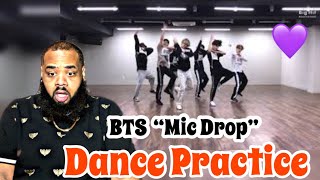 BTS CHOREOGRAPHY 방탄소년단 MIC Drop Dance Practice  REACTION  THIS WAS LITT [upl. by Beach669]