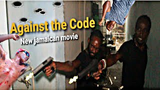 Against The Code  Full Jamaican movieAction movies 2023 [upl. by Granoff]