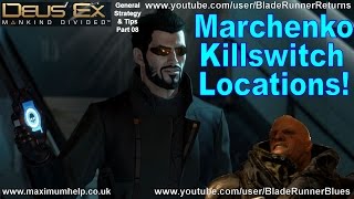 Marchenko Killswitch Both Locations Deus Ex Mankind Divided Strategy amp Tips PC PS4 Xbox One 1080p [upl. by Argus]