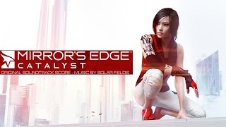 Mirrors Edge Catalyst Soundtrack  Full Album OST [upl. by Isaacson]