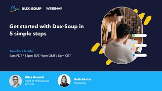 Get started with Dux Soup in 5 simple steps [upl. by Alolomo]