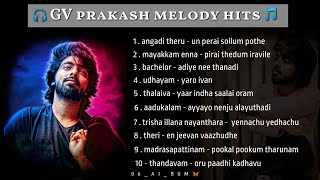 GV prakash melody hits🎧GV prakash songs 🎵 melody songs 💌gvprakash gvprakashsong 96ajbgm [upl. by Durware]