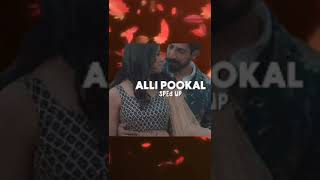 Alli Pookal Song Edit love [upl. by Roche]