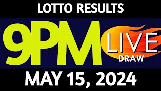 Lotto Result Today 900 pm draw May 15 2024 Wednesday PCSO LIVE [upl. by Chadabe]