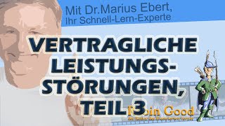 Vertragliche Leistungsstörungen Teil 3 [upl. by Thebault]