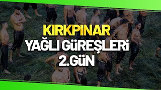 Kırkpınar 2022 Canlı  661 Tarihi Kırkpınar Yağlı Güreşleri 2Gün [upl. by Ayela]