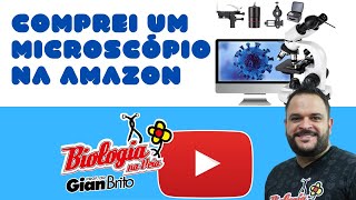 COMPREI UM MICROSCÓPIO NA AMAZON [upl. by Zorine]