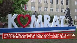 PAS CAUTĂ MODALITĂȚI DE A OBLIGA GĂGĂUZIA SĂ RESTITUIE ANTREPRENORILOR TVA UL DIN BUGETUL AUTONOMIEI [upl. by Nivlac755]