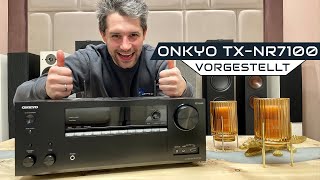 Onkyo TXNR7100  92 Kanal AV Receiver mit Dolby Atmos DTSX IMAX THX und Dirac Live [upl. by Brander711]