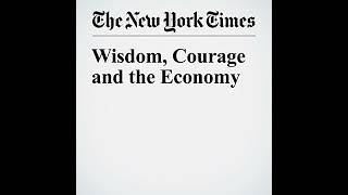 Wisdom Courage and the Economy Audiobook by Paul Krugman [upl. by Alihet403]