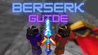 The Ultimate Berserker Guide Hypixel Skyblock part 3 of all the dungeon guides [upl. by Hunter]