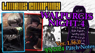 WALPURGIS NIGHT 4  Limbus Company Patch Notes amp Identity Overview [upl. by Ecadnarb]