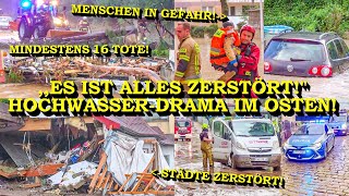 16 TOTE BEI HOCHWASSERDRAMA IM OSTEN  KATASTROPHALE ZERSTÖRUNG amp HÄUSER VON FLUT WEGGERISSEN [upl. by Atiuqahc]